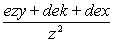 (ezy+dek=dex)/z²