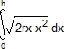int rac(2rx-x^2)